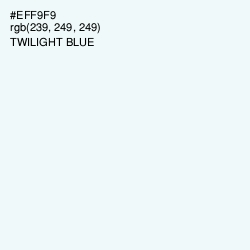 #EFF9F9 - Twilight Blue Color Image